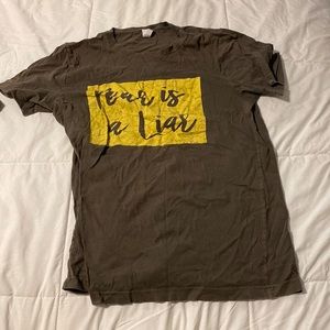 Fear is a liar T-Shirt